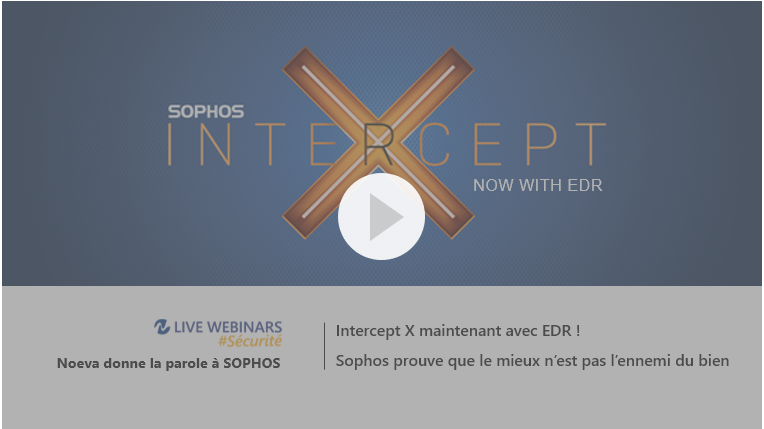 Sophos-InteceptX-EDR webinar