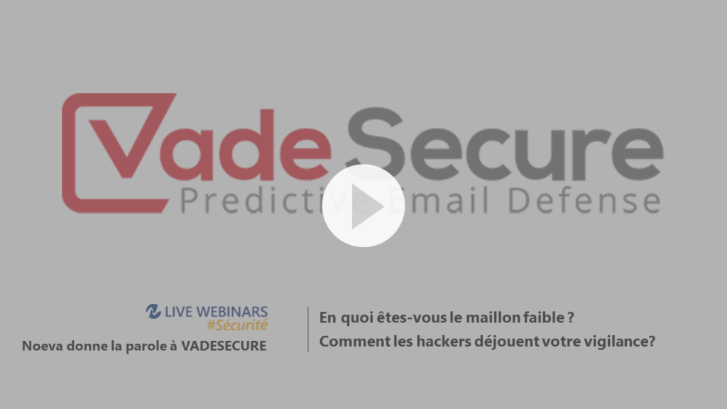Vadesecure-cyberattaques webinar